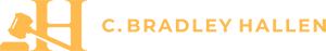 Law Offices of C. Bradley Hallen | Dedicated To You
